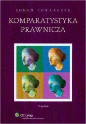 Komparatystyka prawnicza - Roman Tokarczyk