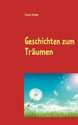 Geschichten zum Träumen - James Susan