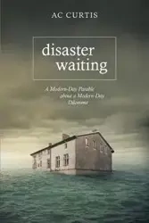 Disaster Waiting - Curtis Ac