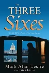 The Three Sixes - Leslie Mark Alan