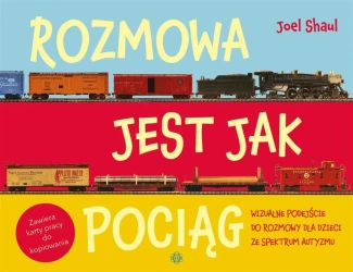 Rozmowa jest jak pociąg - Joel Shaul, Zuzanna Kalicka-Karpowicz