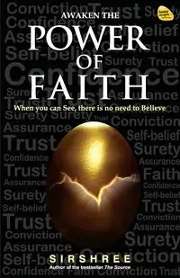 Awaken the Power of Faith - Sirshree