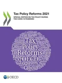 Tax Policy Reforms 2021 - OECD