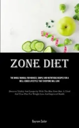 Zone Diet - Sailer Bayram
