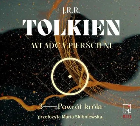 audiobook Władca Pierścieni. Powrót króla (t.3) - J.R.R. Tolkein