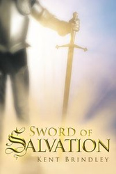 Sword of Salvation - Kent Brindley