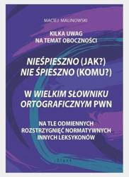 Nieśpieszno (jak?) Nie śpieszno (komu?) - Maciej Malinowski
