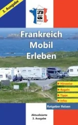 Frankreich-Mobil-Erleben - Schöttle Claus