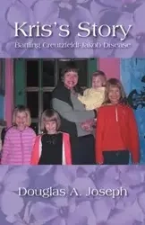 Kris's Story - Joseph Douglas A.