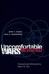 Uncomfortable Wars Revisited - John Fishel T