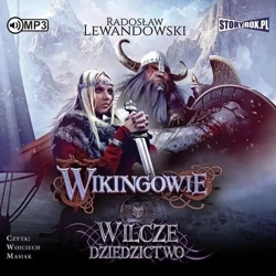 Wikingowie T.1 Wilcze dziedzictwo audiobook - Radosław Lewandowski
