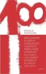 Bibliografia polskich przekładów i adaptacji... - Natalia Paprocka