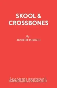 Skool & Crossbones - Jenifer Toksvig