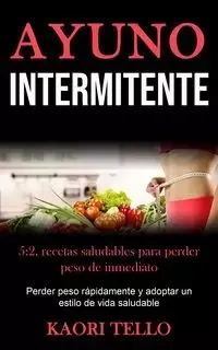 Ayuno Intermitente - Tello Kaori