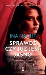 eBook Sprawdź, czy jest już jasno - Ina Nacht epub mobi
