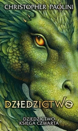 Dziedzictwo Dziedzictwo Księga czwarta - Christopher Paolini