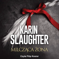 audiobook Milcząca żona - Karin Slaughter