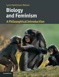 Biology and Feminism - Nelson Lynn Hankinson