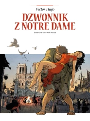 Adaptacje literatury. Dzwonnik z Notre Dame - Claude Carre, Jean-Marie Michaud