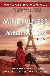 Mindfulness and Meditation Options - De Klerk Margaretha