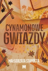 eBook Cynamonowe gwiazdy - Małgorzata Starosta epub mobi