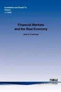 Financial Markets and the Real Economy - John Cochrane