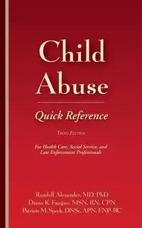 Child Abuse Quick Reference 3e - Alexander Randell