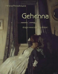 eBook Gehenna, czyli dzieje nieszczęśliwej miłości - Helena Mniszkówna mobi epub