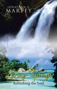Living Springs - Jonathan Y. Martey