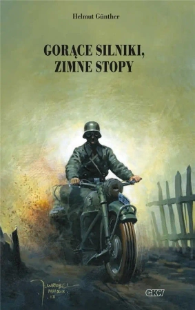 Gorące silniki, zimne stopy - Helmut Gunther