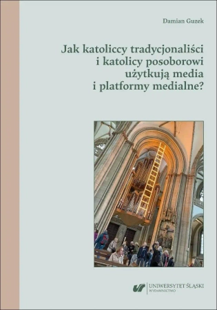 Jak katoliccy tradycjonaliści i katolicy... - Damian Guzek