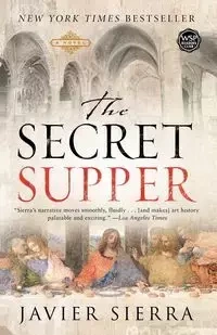 The Secret Supper - Sierra Javier