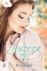 eBook Jeszcze Raz - Agata Przybyłek epub mobi