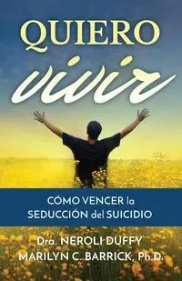 Quiero vivir - Duffy Neroli