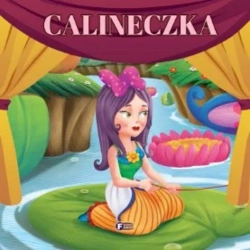 Calineczka - praca zbiorowa