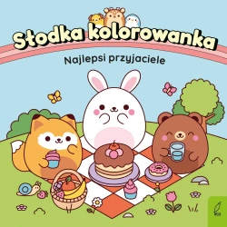 Najlepsi przyjaciele. Słodka kolorowanka - Opracowanie zbiorowe