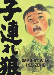 Samotny Wilk i Szczenię T.10 - Kazuo Koike, Goseki Kojima