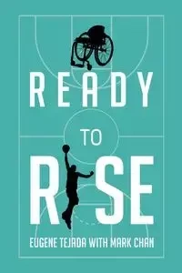 Ready to Rise - Eugene Tejada