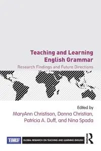 Teaching and Learning English Grammar - Christison MaryAnn