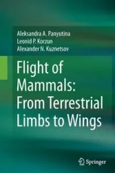 Flight of Mammals - Aleksandra A. Panyutina