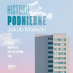 audiobook Historie podniebne - Jakub Małecki