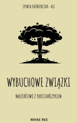 eBook Wybuchowe związki - Sylwia Kaźmierczak-Ali mobi epub