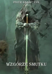 Wzgórze Smutku - Piotr Krawczyk