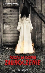 eBook Dusza w ogniu. Zauroczenie - Olimpia Z. Vanja mobi epub