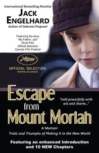 Escape from Mount Moriah - Jack Engelhard
