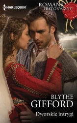 eBook Dworskie intrygi - Blythe Gifford mobi epub