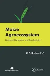Maize Agroecosystem - Krishna K. R.