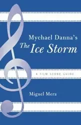Mychael Danna's The Ice Storm - Miguel Mera