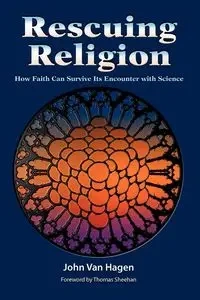 Rescuing Religion - Van John Hagen