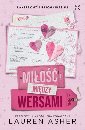 Lakefront Billionaires T.2 Miłość między wersami - Lauren Asher